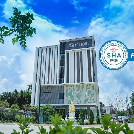 Trat City Hotel Exterior foto